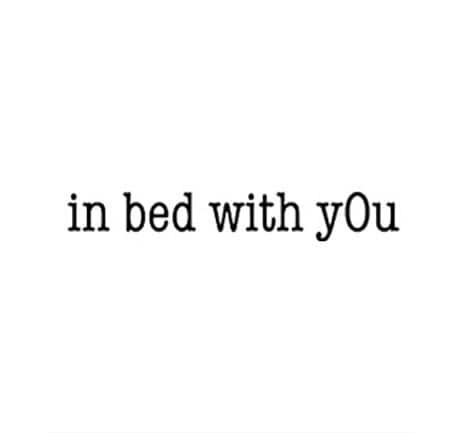 LOG0_in_bed_with_you 1